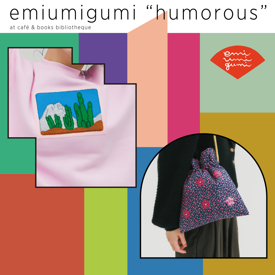 emiumigumi 2021collection “humorous” at bibliotheque - café